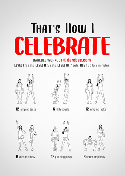 That's How I Celebrate is a Darebee home-fitness workout