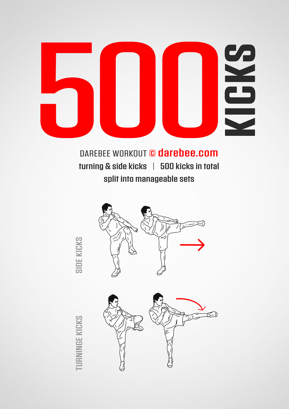 500 Side & Turning Kicks is a DAREBEE home fitness no-equipment combat-moves based home fitness workout that helps you upgrade your fitness skills.
