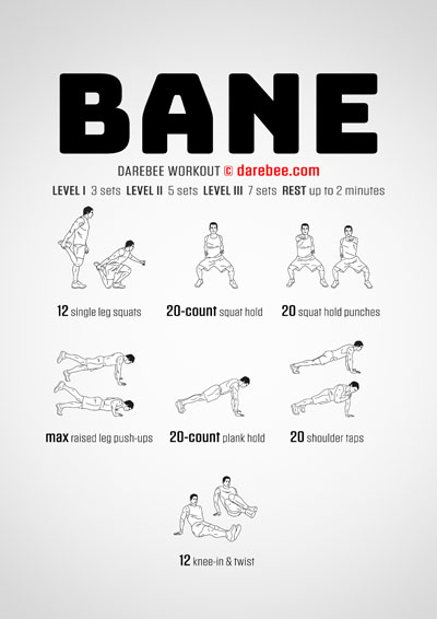 Bane couldn't be anything else other than a Darebee home-fitness, strength workout that's not suitable for beginners.