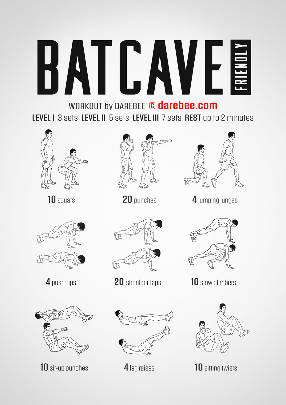 Batcave Friendly Workout