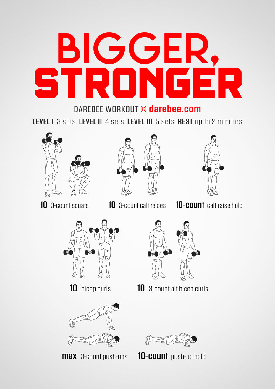 Bigger. Stronger is a Darebee home-fitness, dumbbell strength workout that helps your entire body get stronger and fitter. 