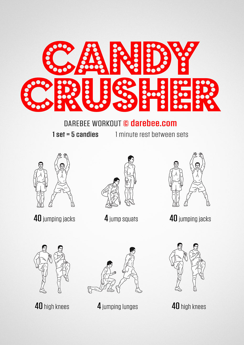 Candy Crusher Workout