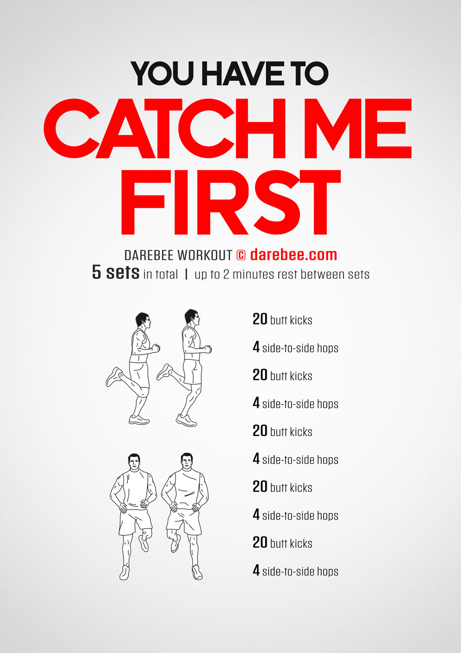 You Have To Catch Me First is a Darebee home-fitness mobility/agility workout that helps you become lighter on your feet.