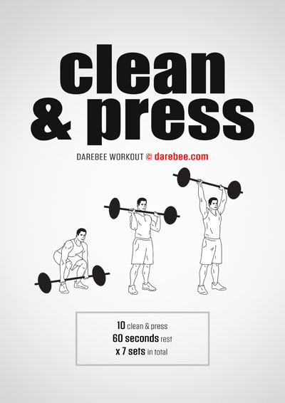 Clean & Press is a Darebee home-fitness workout that will help you build a strong core, quads, shoulders, abs and back.