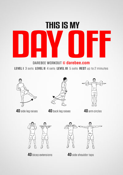 This Is My Day Off is a Darebeee home-fitness workout that works at two distinct and important levels to help you feel stronger and get healthier.