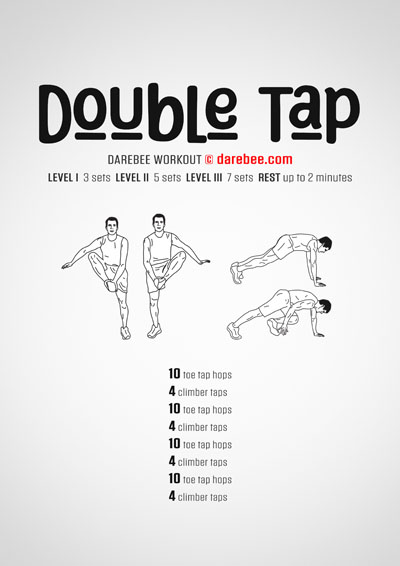 Double Tap is a Darebee home fitness lower body and aerobic no-equipment workout designed to help increase aerobic endurance and lower body strength and mobility.