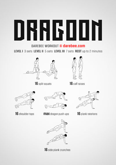 Dragoon is a Darebee home-fitness difficulty Level V workout that will take you to the limit of your physical ability. 