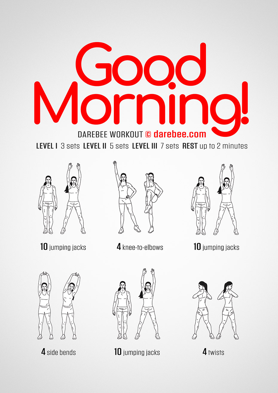 What is a good morning workout