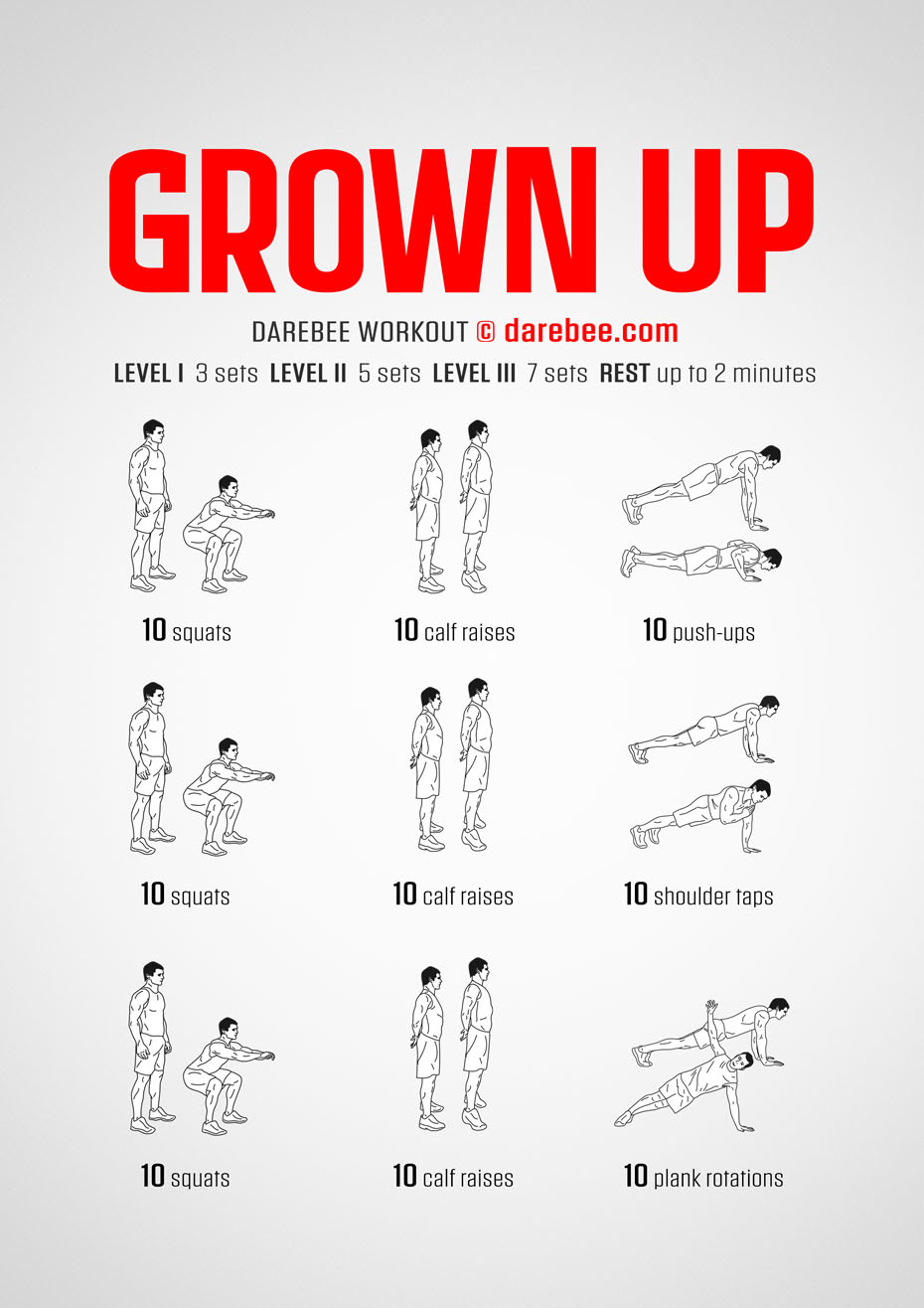 Grown Up is a full-body home-fitness, strength and tone workout designed to help you maintain your fitness level in-between more challenging workouts.