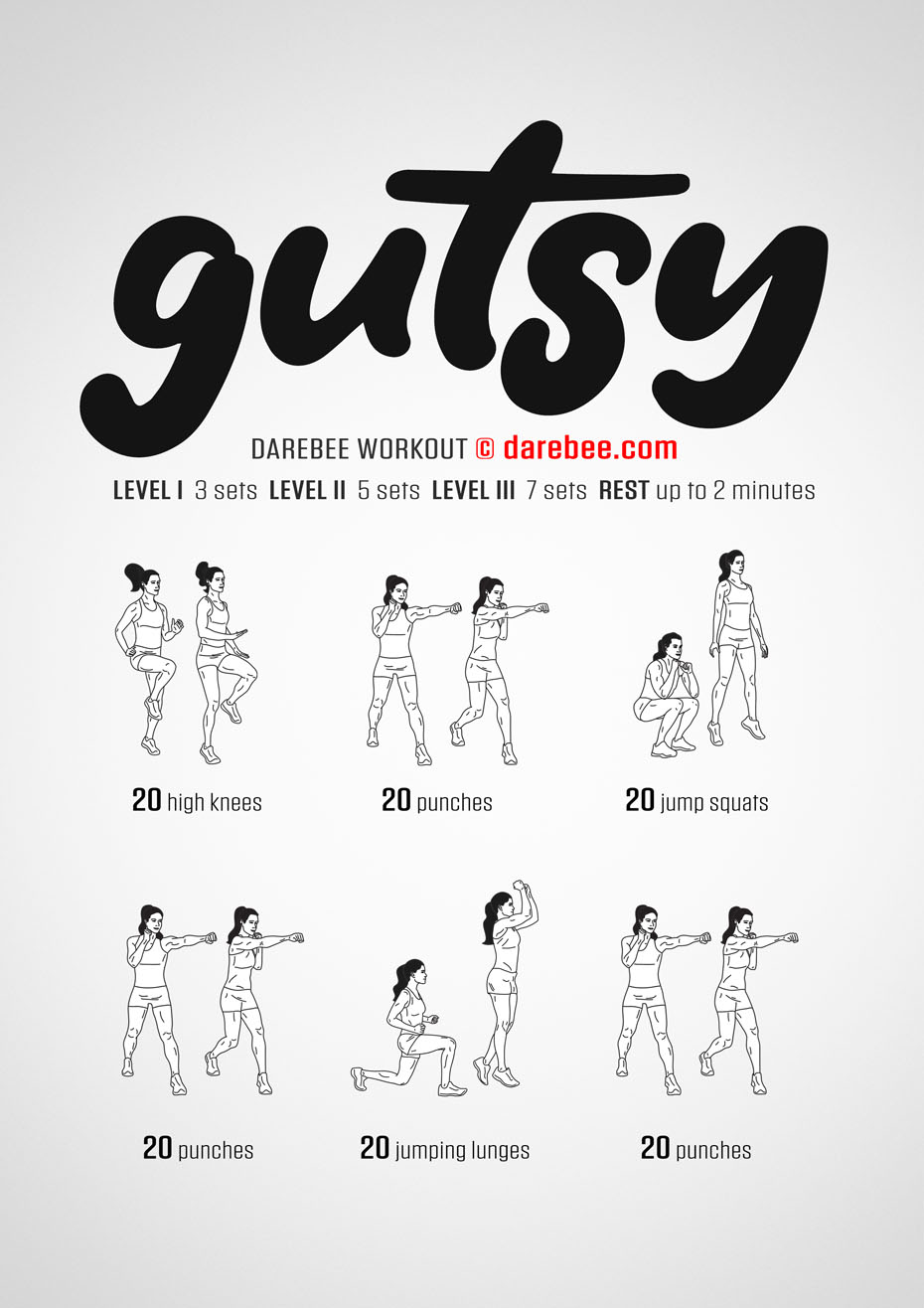 Gutsy is a Darebee home fitness workout that uses a combination of large and small body movements to work the lungs and pump the heart.