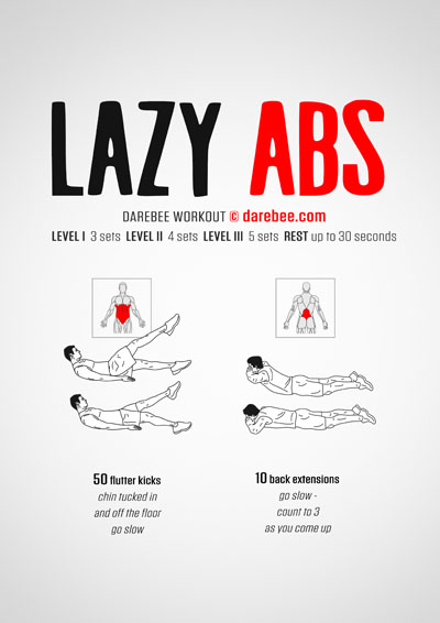 Lazy Abs works your abs and lower back without making you break into a sweat.