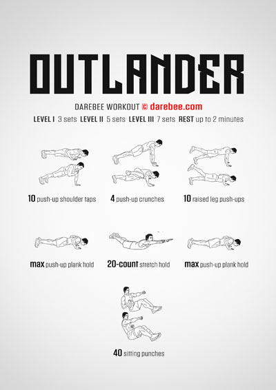 Outlander is a Darebee home-fitness upper body strength workout that is not suitable for beginners.