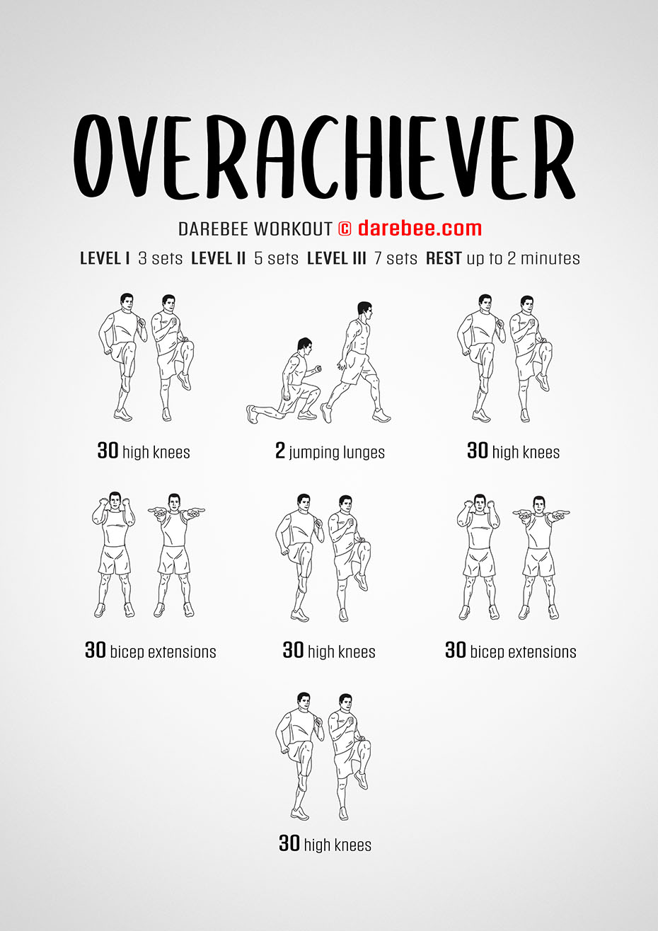 Overachiever Workout