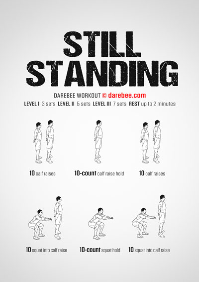 Still Standing is a Darebee home fitness workout that mixes isometric and isotonic exercises to make the muscles work harder in a much shorter space of time.