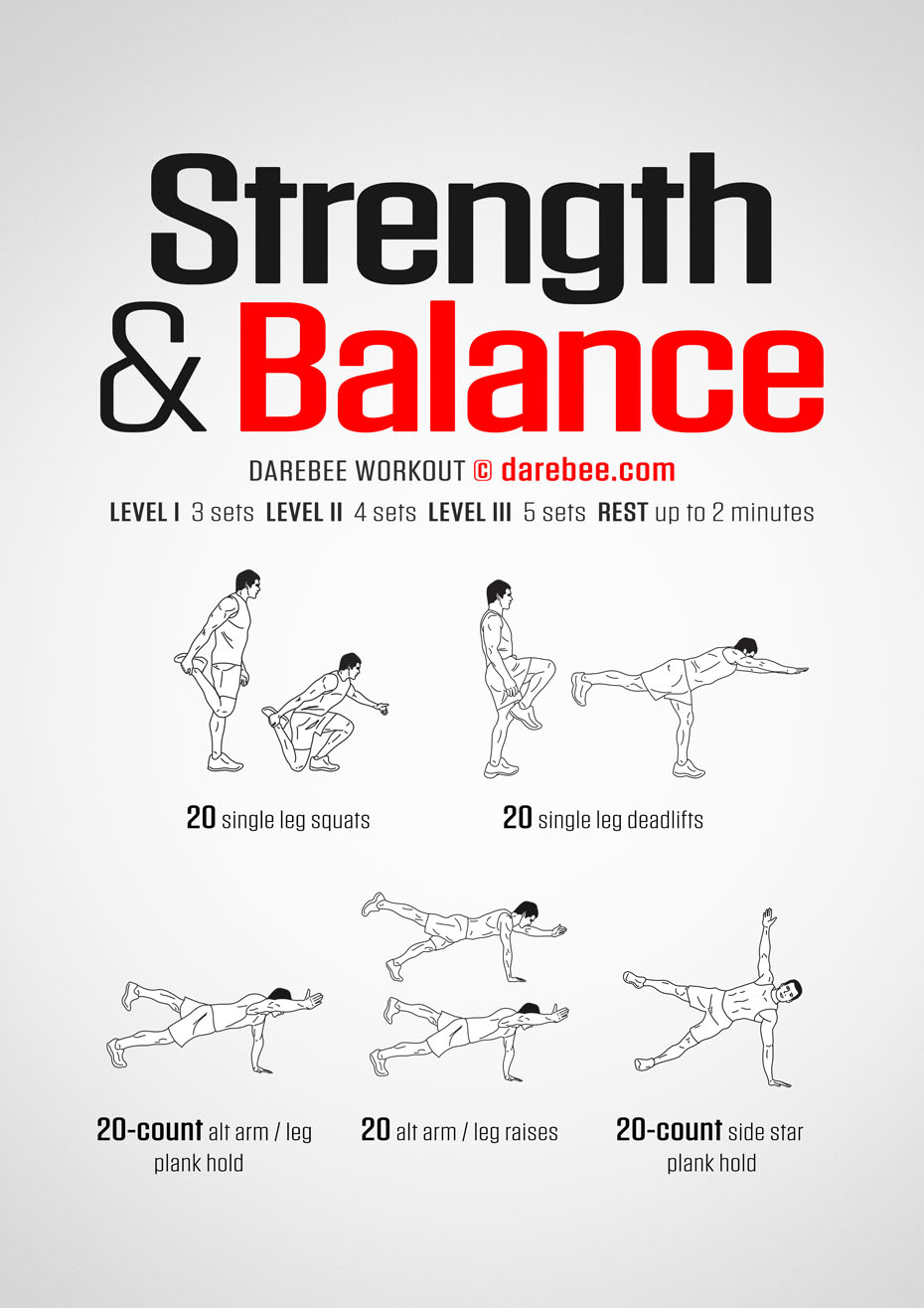 Strength And Balance is a Darebee home-fitness, bodyweight workout that will help you develop better balance and strength.